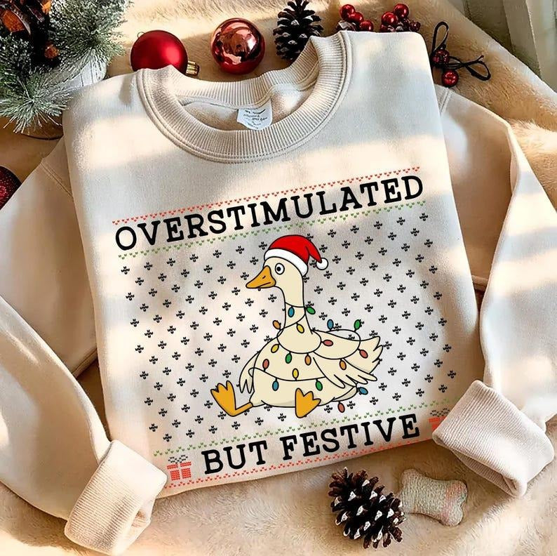 Overstimulated But Festive Goose Funny Neurodivergent - Adult & Kids T-Shirts, Sweatshirts & Hoodies apparel design preview 1