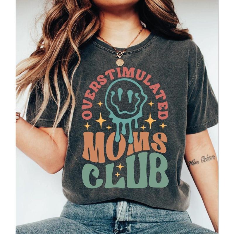 Overstimulated Moms Club Comfort Colors Funny Mom - Adult & Kids T-Shirts, Sweatshirts & Hoodies apparel design preview 1