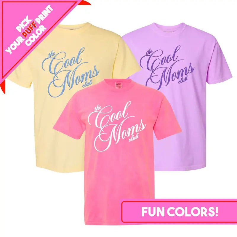 PUFF Cool Mom'S Club' Choose Your Color Combo Comfort - Adult & Kids T-Shirts, Sweatshirts & Hoodies apparel design preview 1