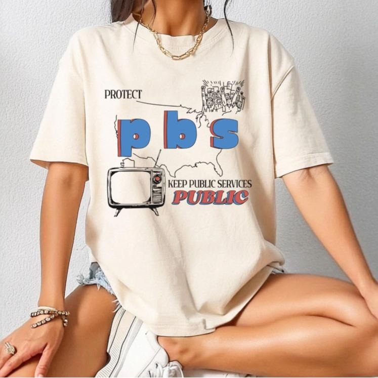 Personalized Protect PBS Liberal Group Support Local - Adult & Kids T-Shirts, Sweatshirts & Hoodies apparel design preview 1