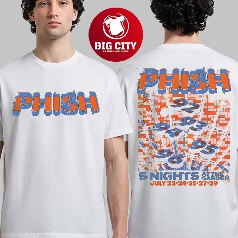 Phish 5 Nights At The Garden From July 22 To 29 2026 - Adult & Kids T-Shirts, Sweatshirts & Hoodies apparel design preview 1