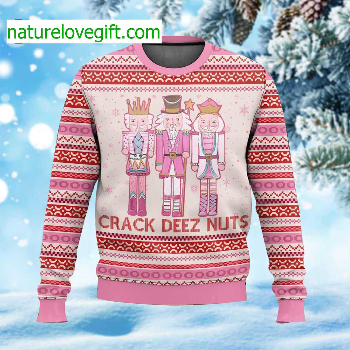 Pink Nutcracker Crack Deez Nuts Ugly Christmas Sweater - Holiday Gift product image