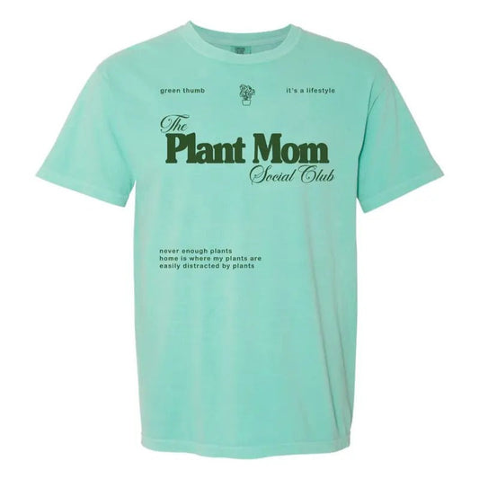 'Plant Mom Social Club' - Adult & Kids T-Shirts, Sweatshirts & Hoodies apparel design preview 1