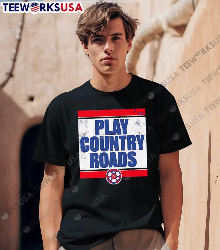 Play Country Roads USA soccer ball - Adult & Kids T-Shirts, Sweatshirts & Hoodies apparel design preview 1