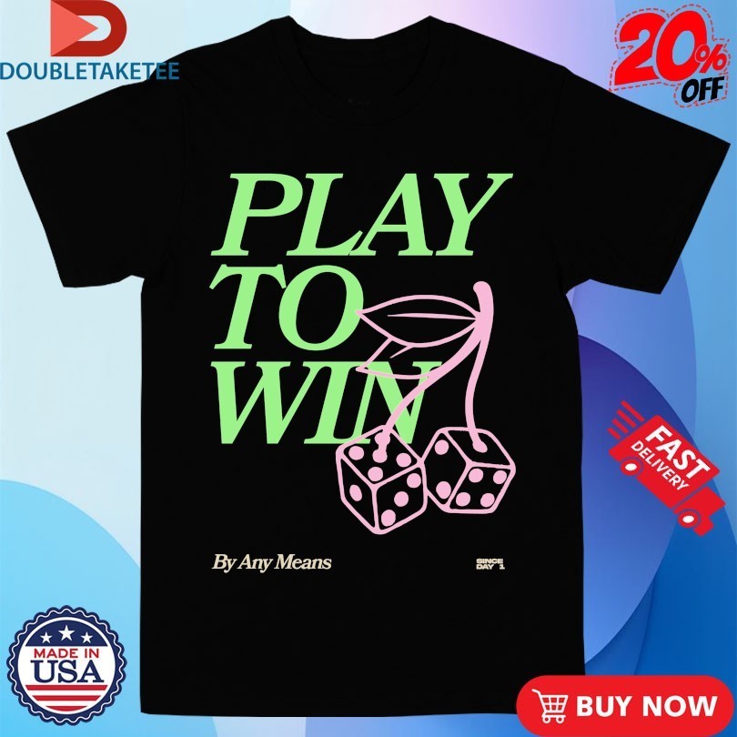Play To Win Any Means Outrank - Adult & Kids T-Shirts, Sweatshirts & Hoodies apparel design preview 1