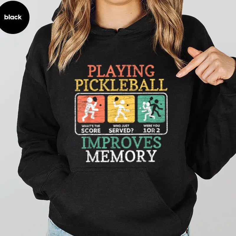 Playing Pickleball Improves Memory Casual Street - Adult & Kids T-Shirts, Sweatshirts & Hoodies apparel design preview 1