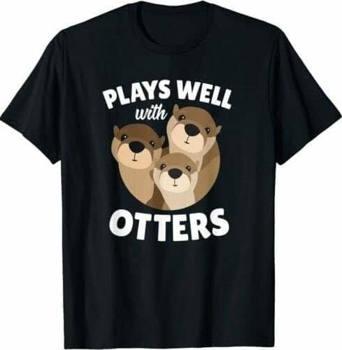 Plays Well Otters Funny Otter Pun Menswear Top - Adult & Kids T-Shirts, Sweatshirts & Hoodies apparel design preview 1