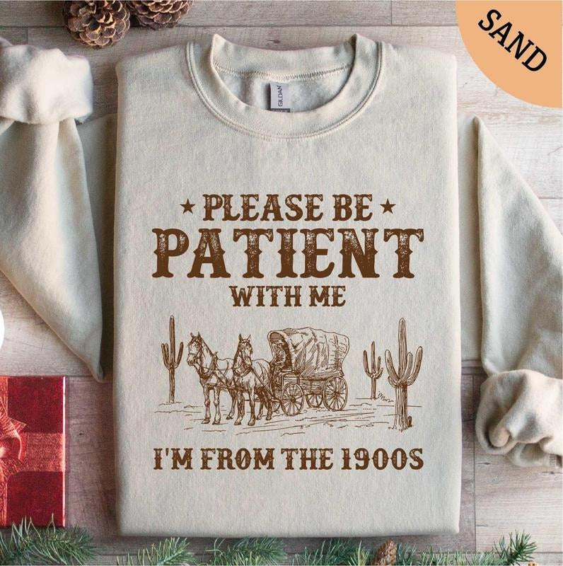 Please Be Patient Me I'M 1900s Grandparents - Adult & Kids T-Shirts, Sweatshirts & Hoodies apparel design preview 1