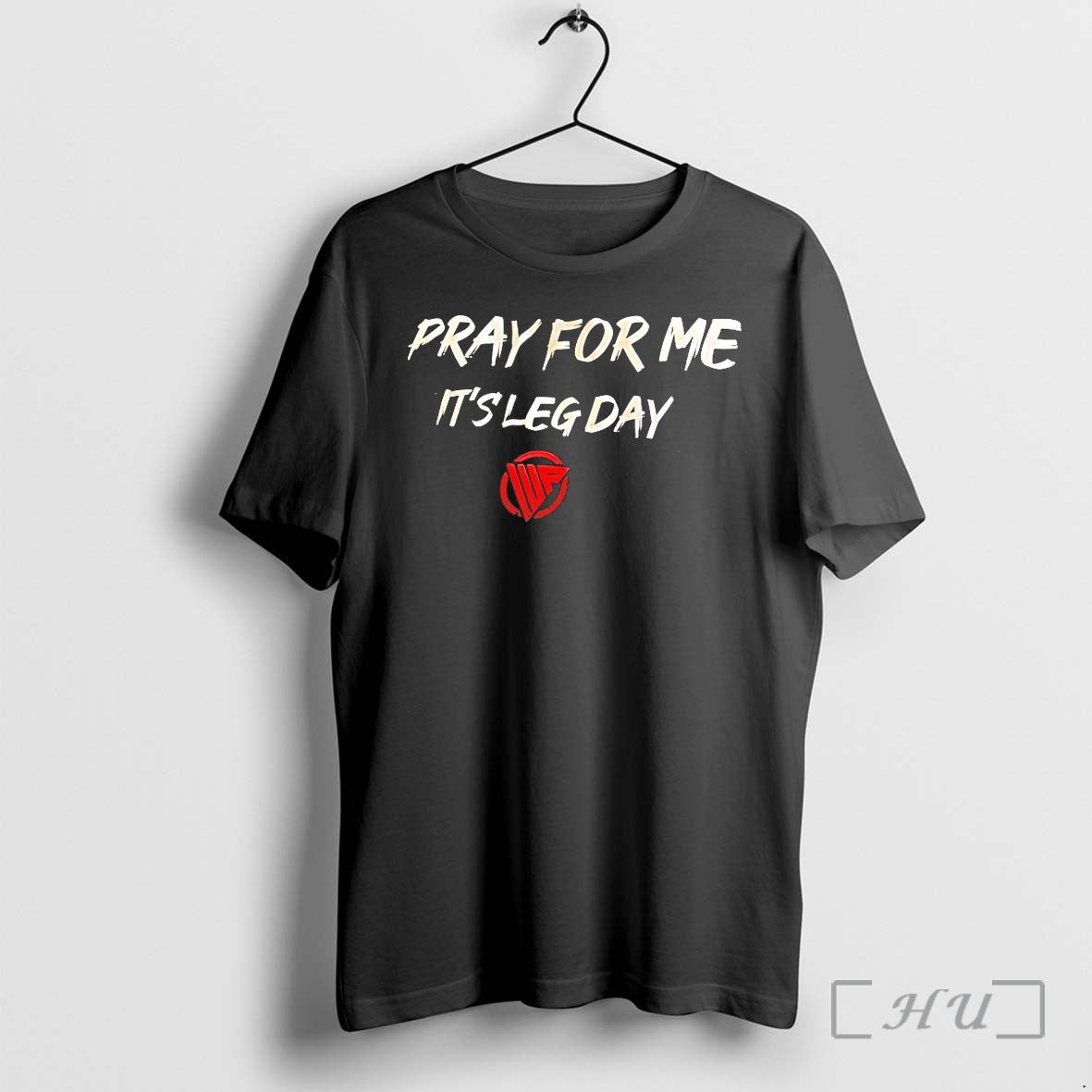 Pray For Me Its Leg Day Sweater Jpg - Adult & Kids T-Shirts, Sweatshirts & Hoodies apparel design preview 1