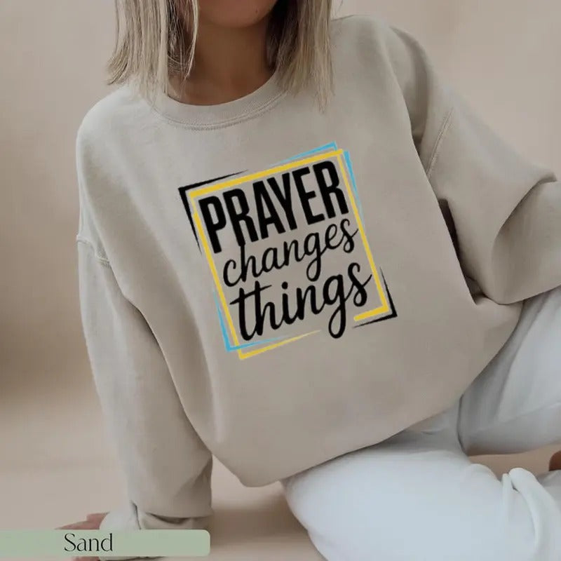 Prayer Changes Things Casual Street Fleece Fabric - Adult & Kids T-Shirts, Sweatshirts & Hoodies apparel design preview 1
