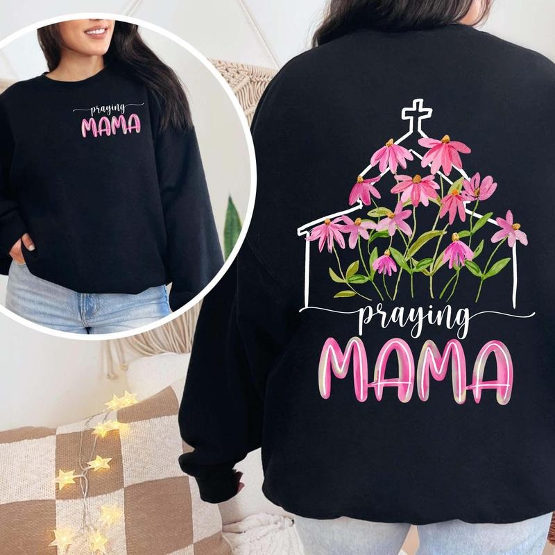 Praying Mama Casual Street Fleece Tops Perfect - Adult & Kids T-Shirts, Sweatshirts & Hoodies apparel design preview 1