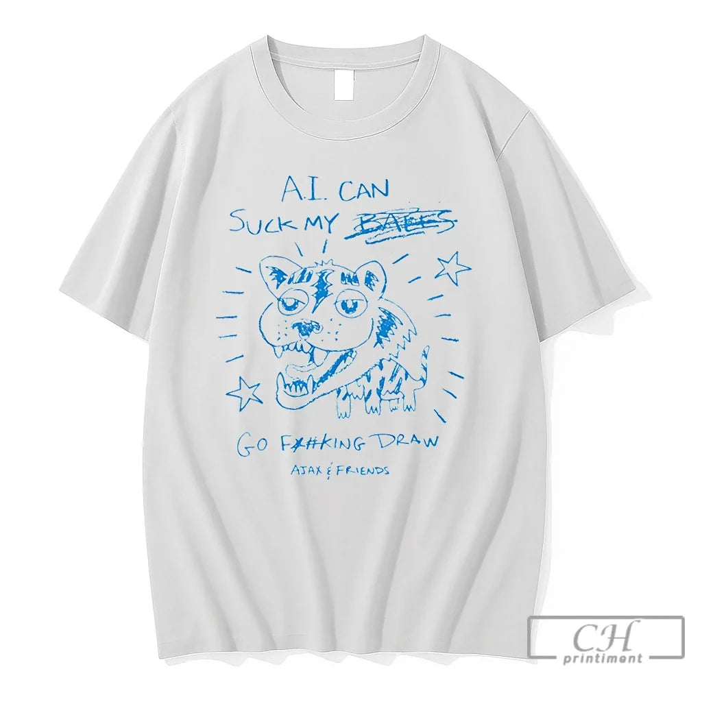 Premium Ajax And Friends Ai Can Suck My Balls Go - Adult & Kids T-Shirts, Sweatshirts & Hoodies apparel design preview 1