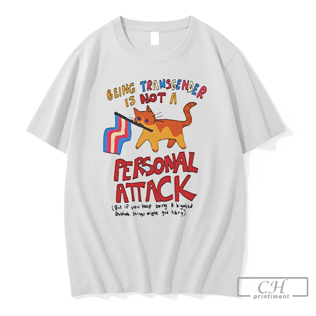 Premium Cat Being Transgender Is Not A Personal - Adult & Kids T-Shirts, Sweatshirts & Hoodies apparel design preview 1