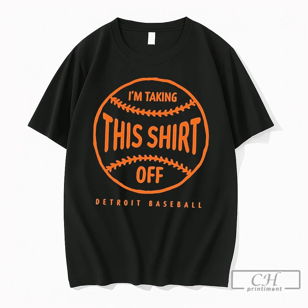 Premium Detroit Tigers Tarps Off Im Talking This - Adult & Kids T-Shirts, Sweatshirts & Hoodies apparel design preview 1