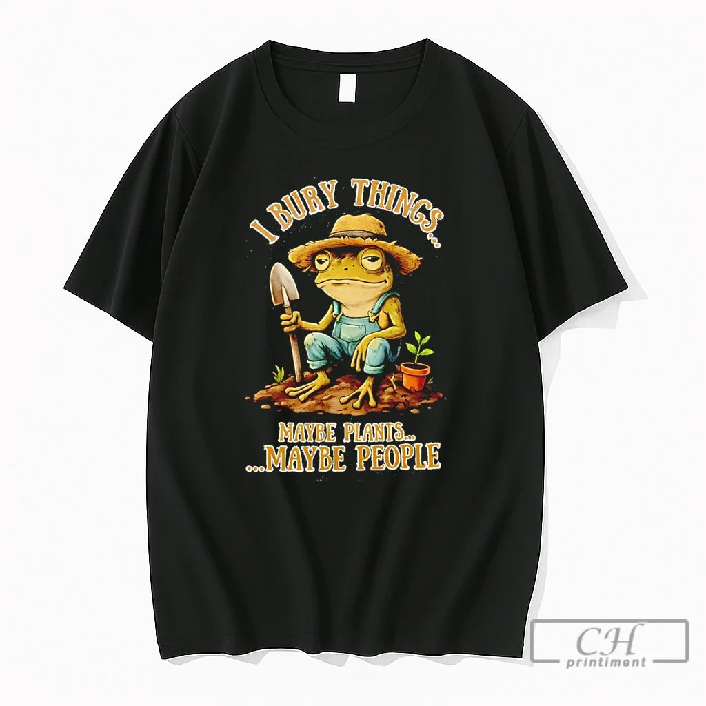 Premium Frog Gardener I Bury Things Maybe Plants - Adult & Kids T-Shirts, Sweatshirts & Hoodies apparel design preview 1
