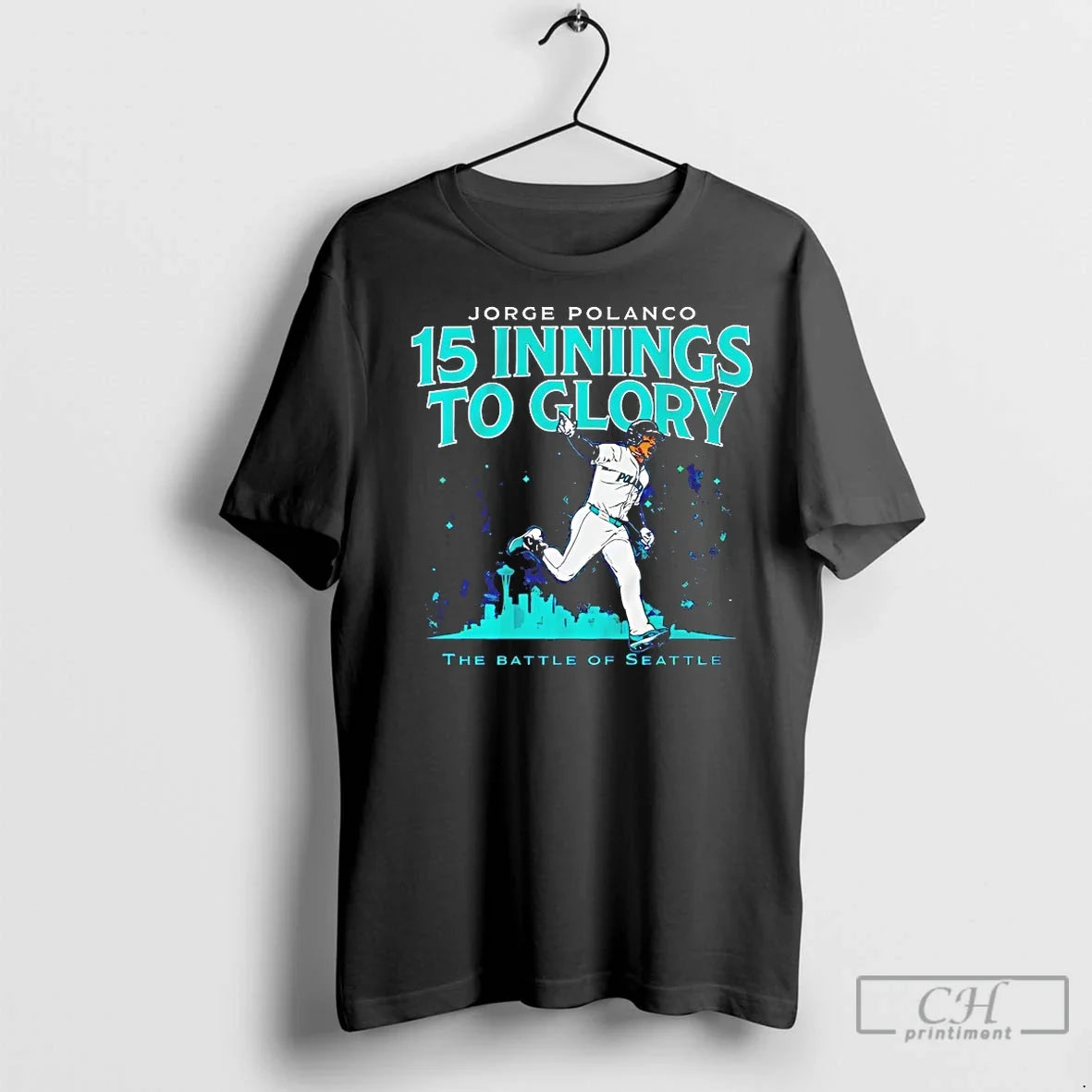 Premium Jorge Polanco Seattle Mariners 15 Innings To - Adult & Kids T-Shirts, Sweatshirts & Hoodies apparel design preview 1