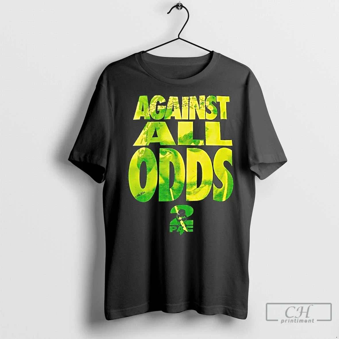 Premium Tupac Against All Odds - Adult & Kids T-Shirts, Sweatshirts & Hoodies apparel design preview 1