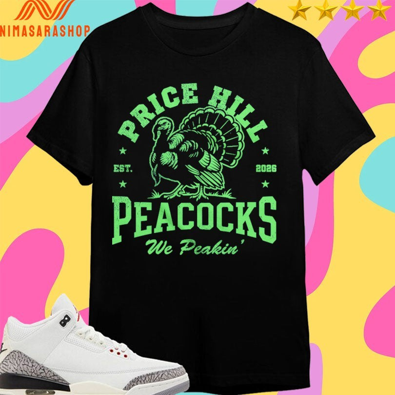 Price Hill Peacocks We Peakin Est 2026 - Adult & Kids T-Shirts, Sweatshirts & Hoodies apparel design preview 1