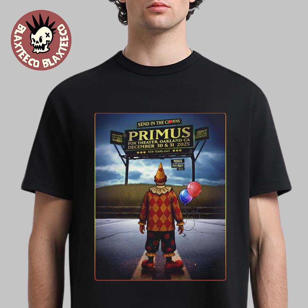 Primus Send In The Clowns Oakland California 2025 - Adult & Kids T-Shirts, Sweatshirts & Hoodies apparel design preview 1