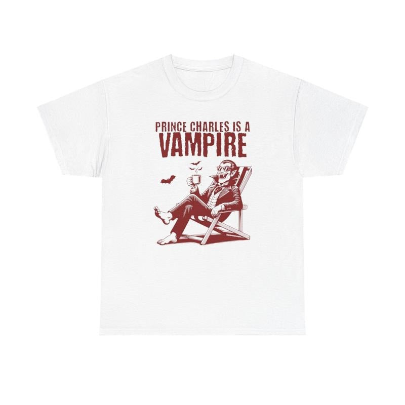 Prince Charles Is Vampire Cotton Streetwear - Adult & Kids T-Shirts, Sweatshirts & Hoodies apparel design preview 1