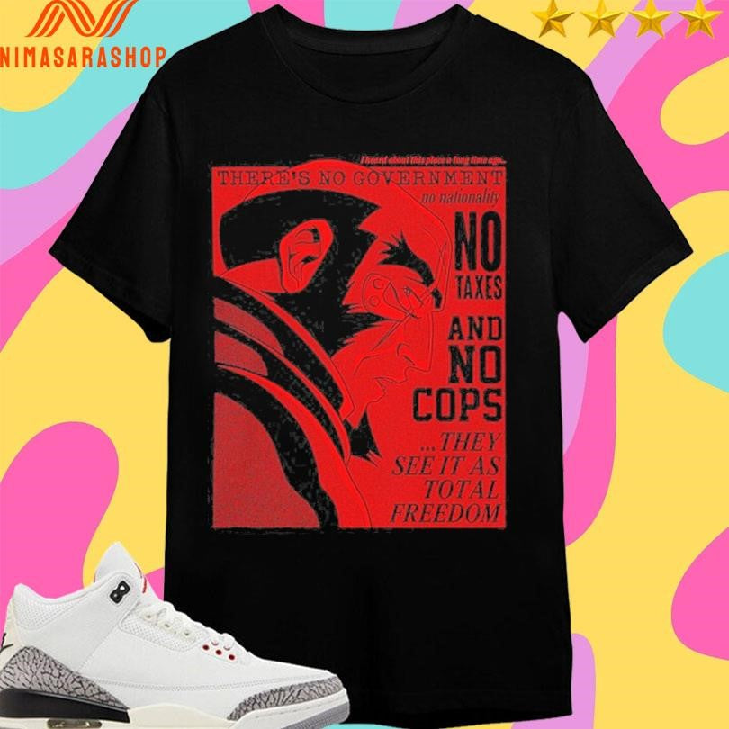 Printify Total Freedom There’s No Government - Adult & Kids T-Shirts, Sweatshirts & Hoodies apparel design preview 1
