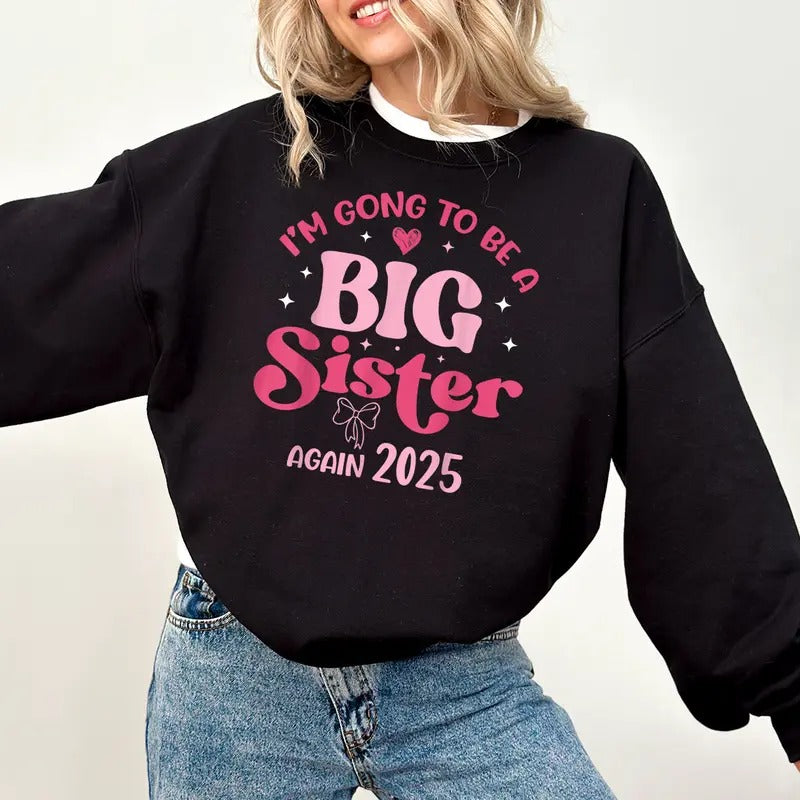 Promoted Big Sister Baby Announcement Matching Family - Adult & Kids T-Shirts, Sweatshirts & Hoodies apparel design preview 1
