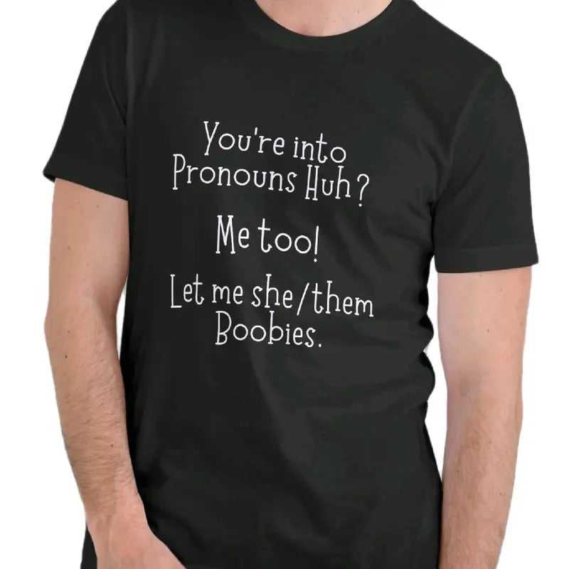 Pronoun Top Comfortable Menswear Casual Funny Meme - Adult & Kids T-Shirts, Sweatshirts & Hoodies apparel design preview 1