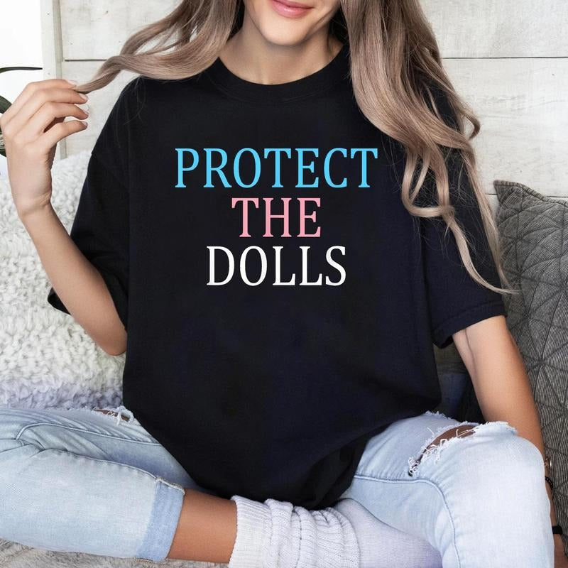 Protect Dolls Feminist Gender Equality Human Rights - Adult & Kids T-Shirts, Sweatshirts & Hoodies apparel design preview 1