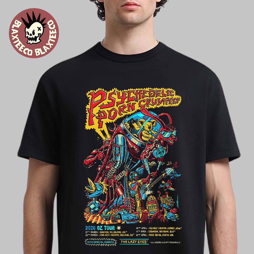 Psychedelic Porn Crumpets 2026 Oz Tour Schedule Dates - Adult & Kids T-Shirts, Sweatshirts & Hoodies apparel design preview 1