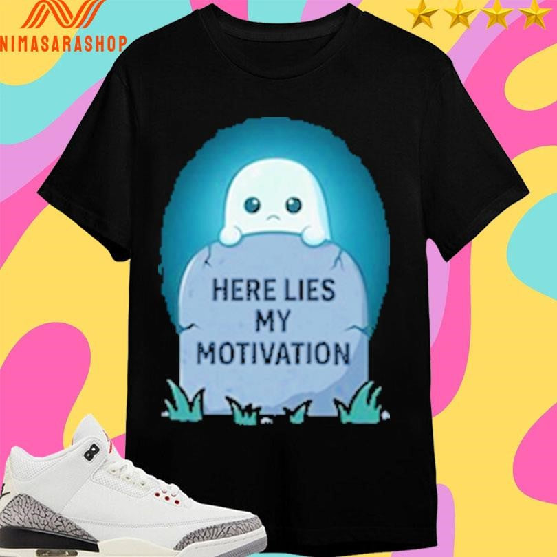 RIP Here Lies My Motivation - Adult & Kids T-Shirts, Sweatshirts & Hoodies apparel design preview 1