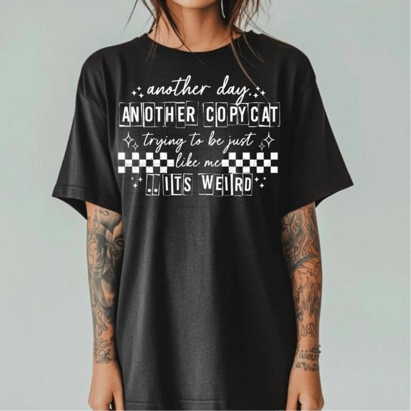 RTS Another Day Copycat Just Trying Be Like Me SINGLE - Adult & Kids T-Shirts, Sweatshirts & Hoodies apparel design preview 1