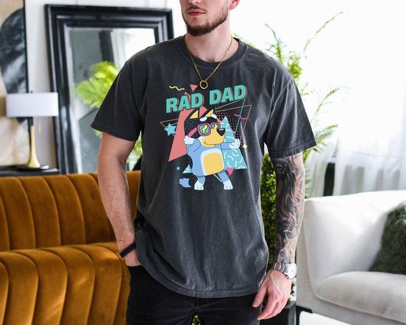 Rad Dad Bluey - Adult & Kids T-Shirts, Sweatshirts & Hoodies apparel design preview 1