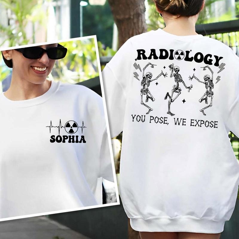Radiology You Pose We Expose Shit Xray Tech Best - Adult & Kids T-Shirts, Sweatshirts & Hoodies apparel design preview 1