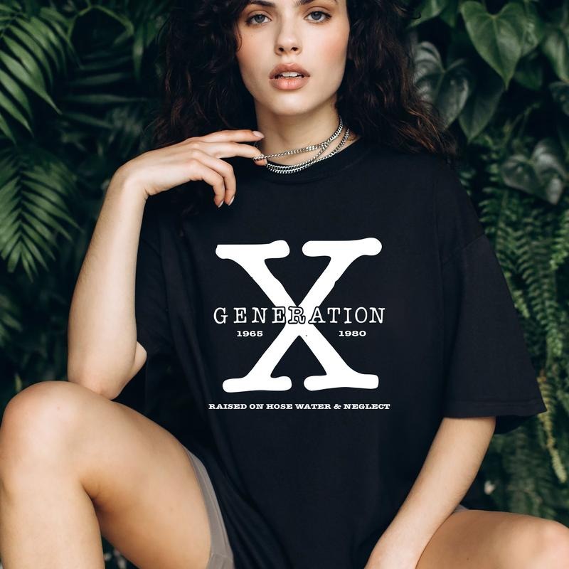 Raised Hose Water Neglect Generation X Comfort Fabric - Adult & Kids T-Shirts, Sweatshirts & Hoodies apparel design preview 1