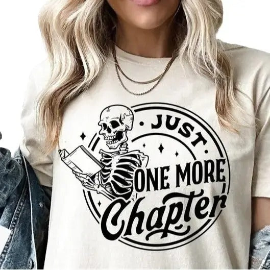 Reading Skeleton Just One More Chapter Book Lover - Adult & Kids T-Shirts, Sweatshirts & Hoodies apparel design preview 1