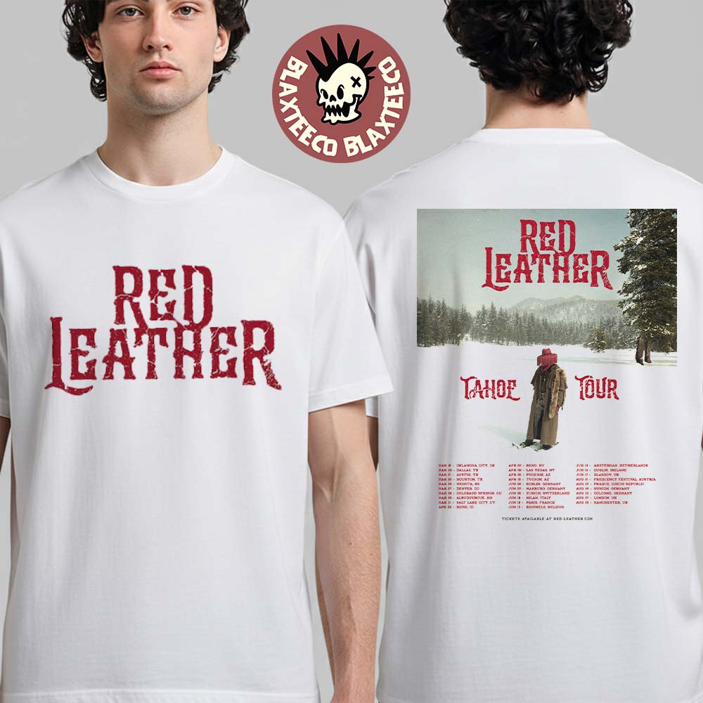 Red Leather Tahoe Tour 2026 Schedule Dates Two Sided - Adult & Kids T-Shirts, Sweatshirts & Hoodies apparel design preview 1