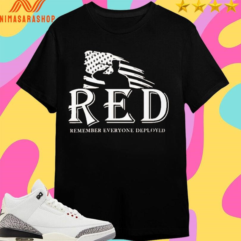 Red Remember Everyone Deployed - Adult & Kids T-Shirts, Sweatshirts & Hoodies apparel design preview 1