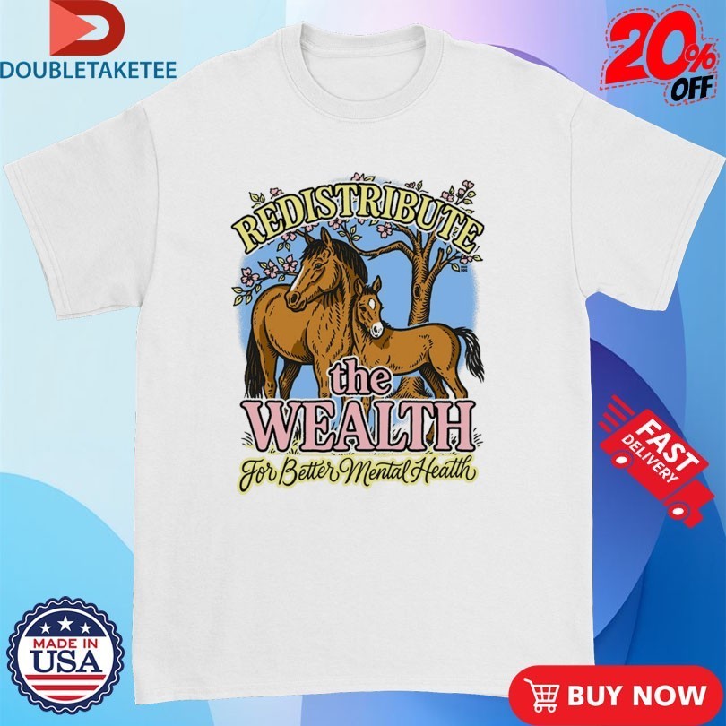 Redistribute The Wealth For Better Mental Health - Adult & Kids T-Shirts, Sweatshirts & Hoodies apparel design preview 1