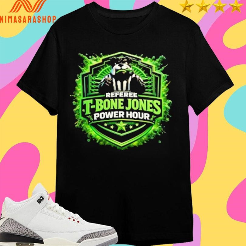 Referee T-Bone Jones Power Hour - Adult & Kids T-Shirts, Sweatshirts & Hoodies apparel design preview 1