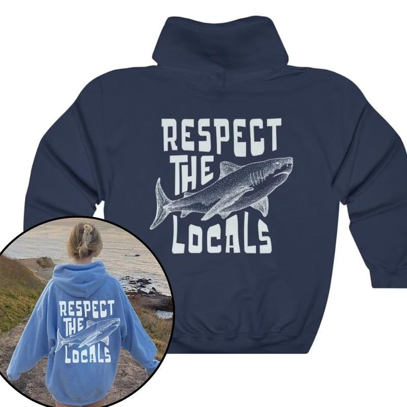 Respect Locals Surfing Save Shark Oversize Vsco - Adult & Kids T-Shirts, Sweatshirts & Hoodies apparel design preview 1