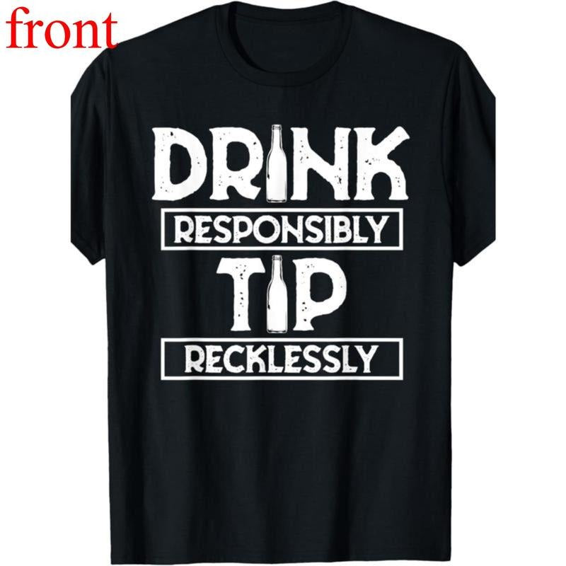 Responsibly Tip Recklessly Bartender Bar Tips - Adult & Kids T-Shirts, Sweatshirts & Hoodies apparel design preview 1