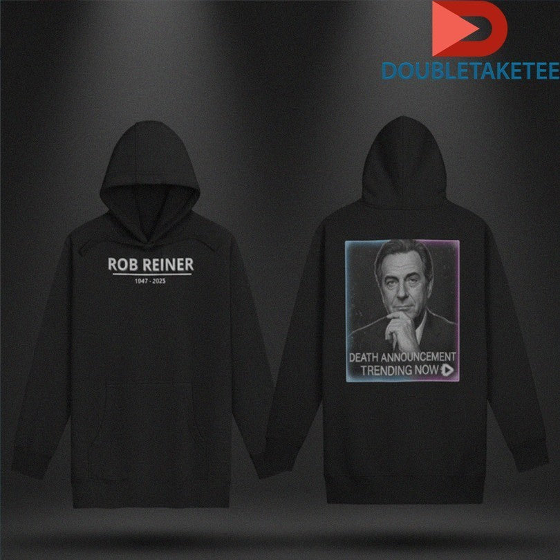 Rob Reiner 1947 2025 Death Announcement Trending Now - Adult & Kids T-Shirts, Sweatshirts & Hoodies apparel design preview 1