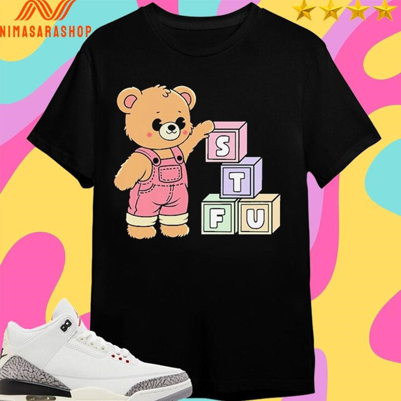STFU Cute Bear - Adult & Kids T-Shirts, Sweatshirts & Hoodies apparel design preview 1