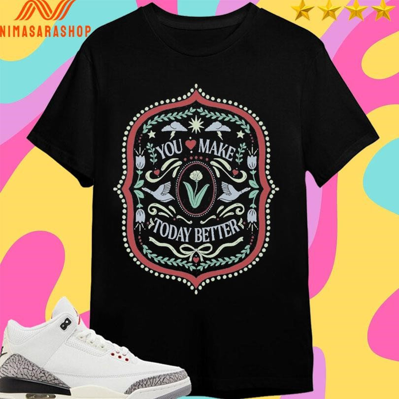 Saga You Make Today Better - Adult & Kids T-Shirts, Sweatshirts & Hoodies apparel design preview 1