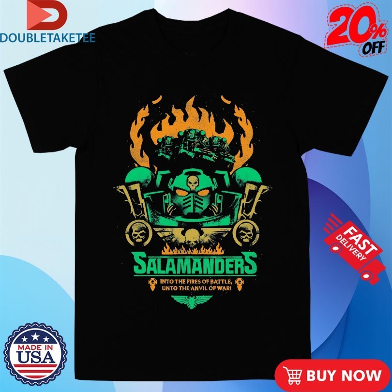 Salamanders In The Fires Of Battle Unto Anvil War - Adult & Kids T-Shirts, Sweatshirts & Hoodies apparel design preview 1