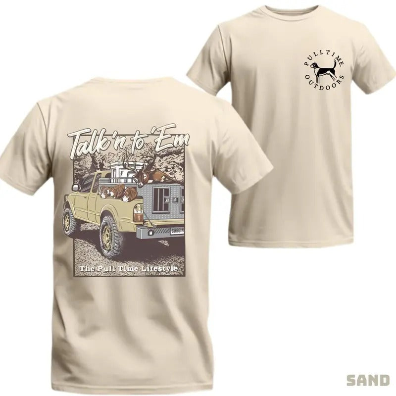 Talk'N 'Em Deer Dogs Pull Time Cotton Fabric Soft Top - Adult & Kids T-Shirts, Sweatshirts & Hoodies apparel design preview 1