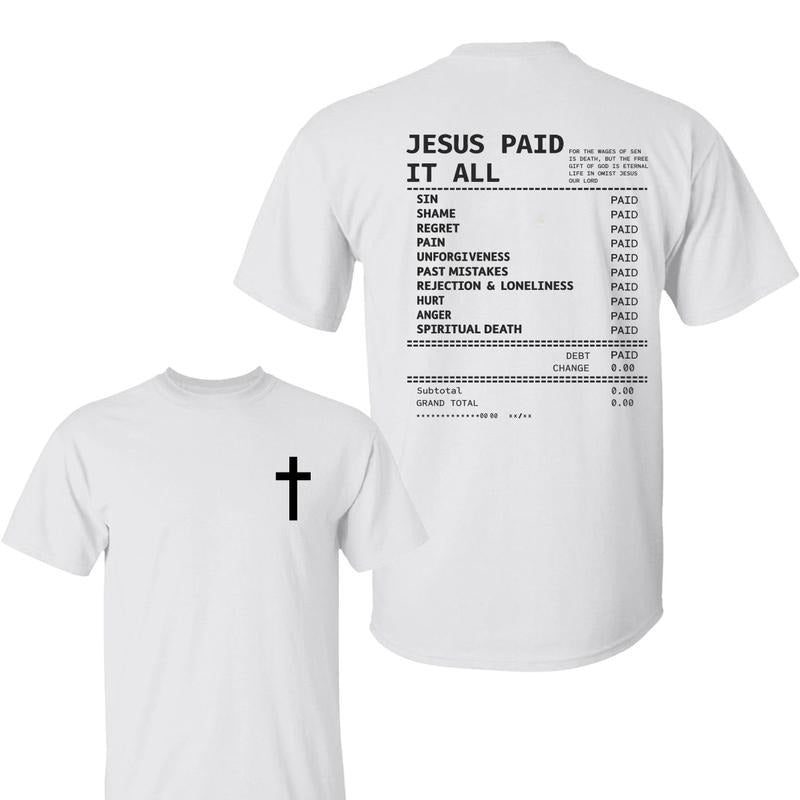 Salvation Jesus Paid All 2 Sided Christian Receipt - Adult & Kids T-Shirts, Sweatshirts & Hoodies apparel design preview 1