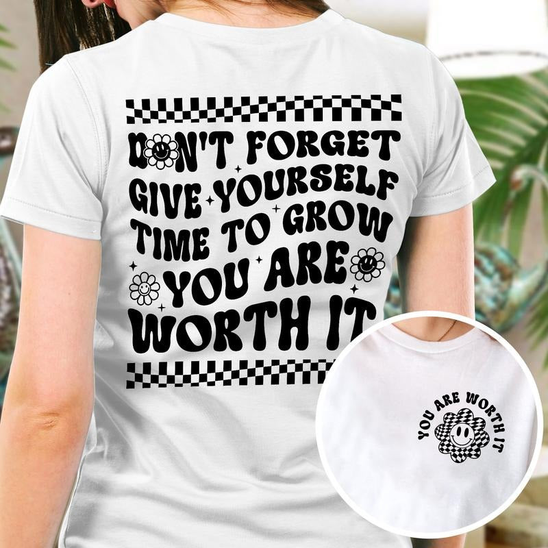 Sandjest Inspirational Don'T Forget Give Yourself - Adult & Kids T-Shirts, Sweatshirts & Hoodies apparel design preview 1