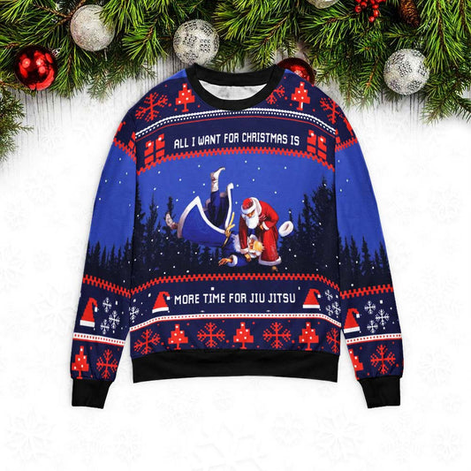 All i want for Christmas is more time for jiu jitsu 3D Ugly Christmas Sweater - Holiday Gift product image