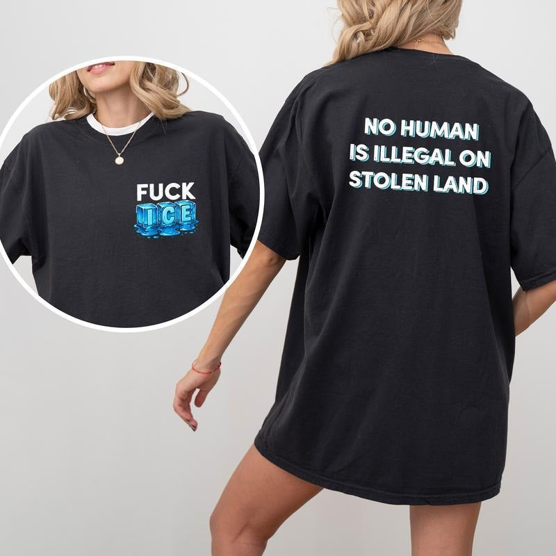 Sarcastic Abolish Ice No Human Is Illegal Stolen Land - Adult & Kids T-Shirts, Sweatshirts & Hoodies apparel design preview 1